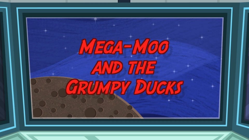 Thumbnail for Mega-Moo and the Grumpy Ducks Season 1 Episode 2