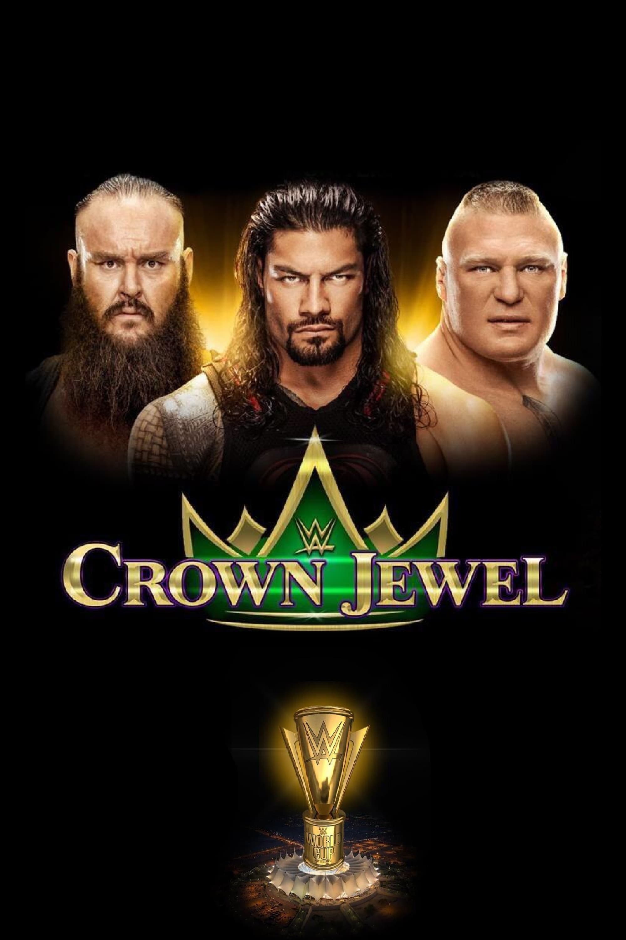 WWE Crown Jewel (2018) Posters — The Movie Database (TMDb)