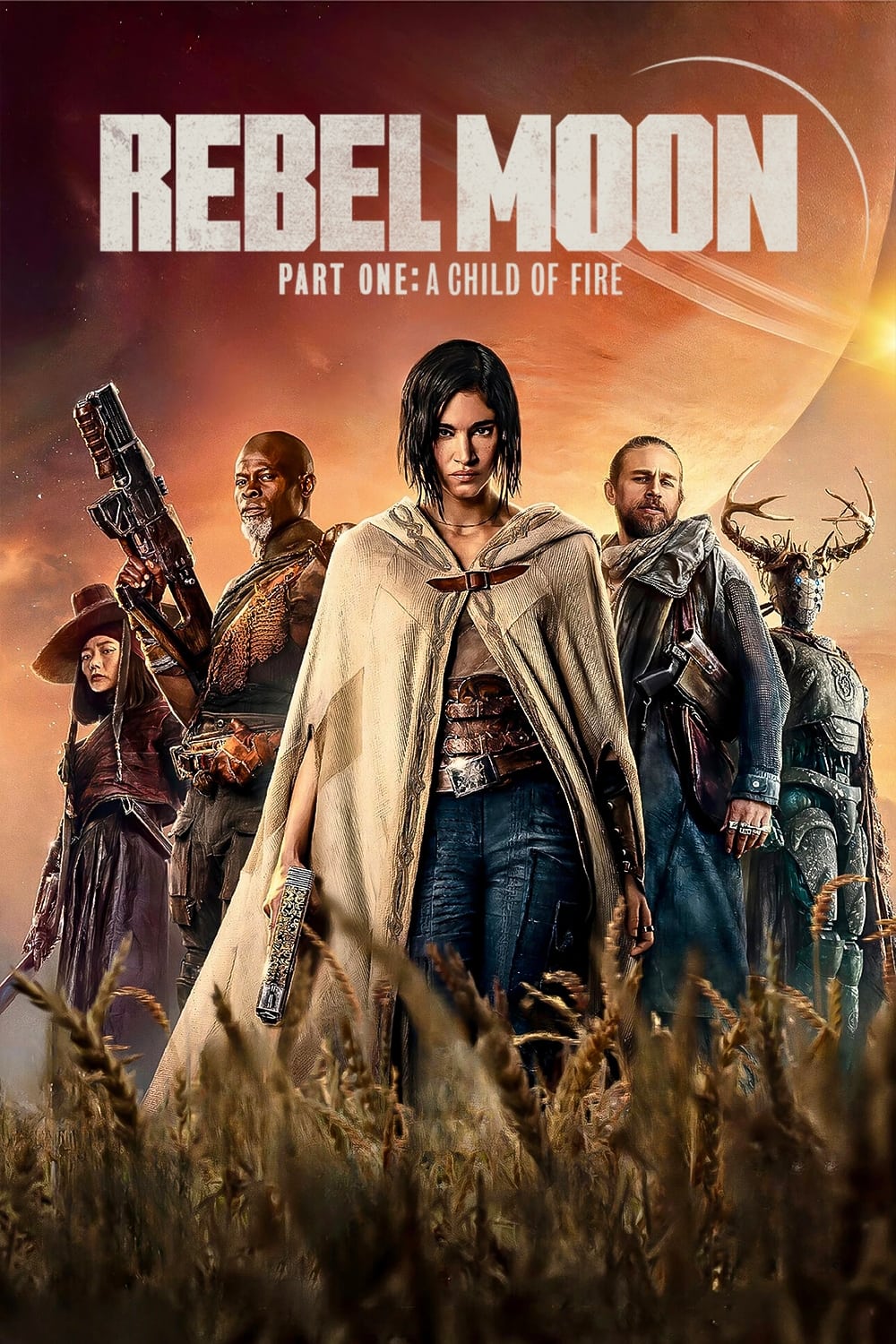 Rebel Moon - Part One: A Child of Fire