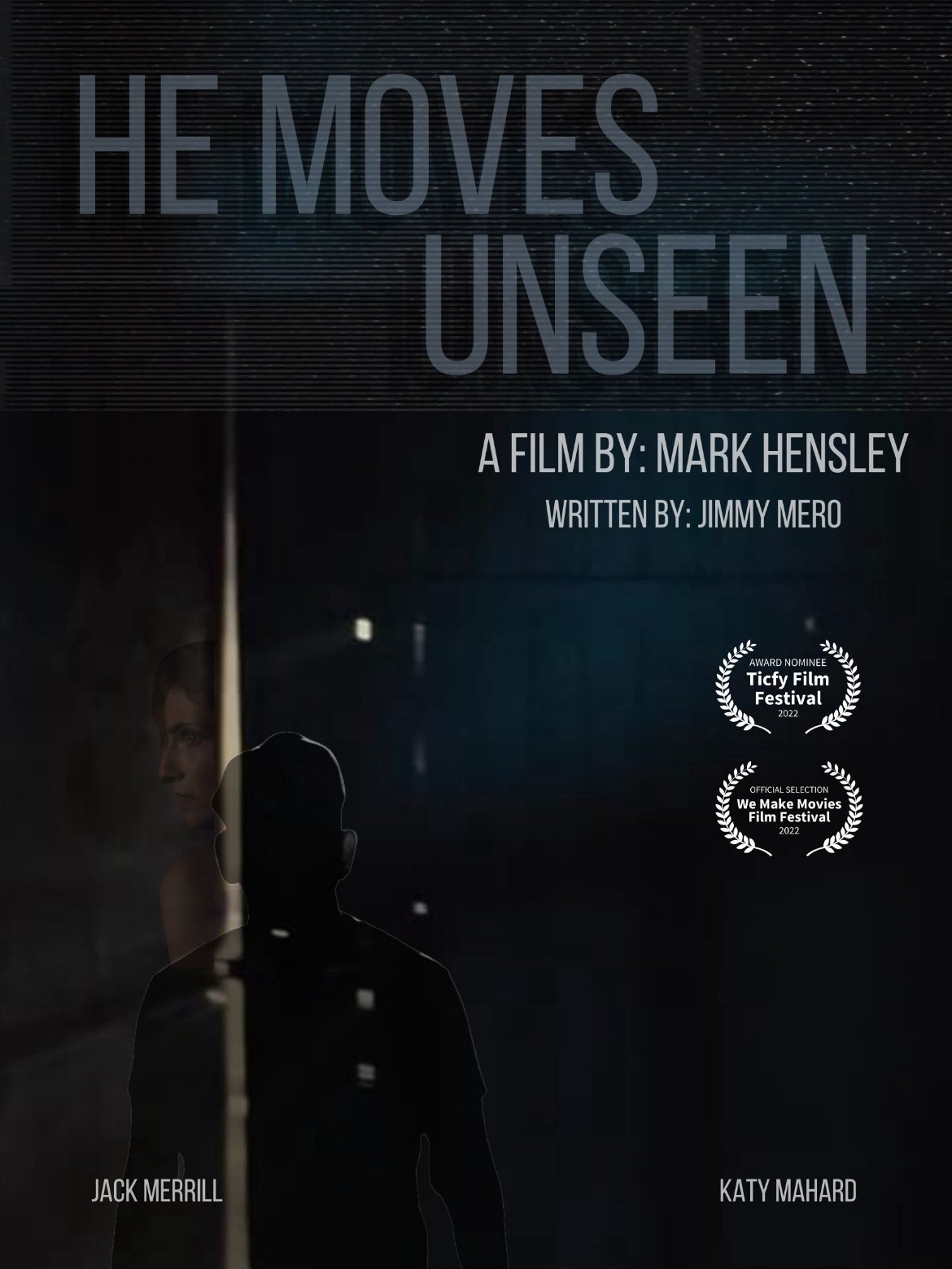 He Moves Unseen He Moves Unseen
