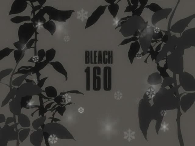 Bleach Staffel 1 :Folge 160 