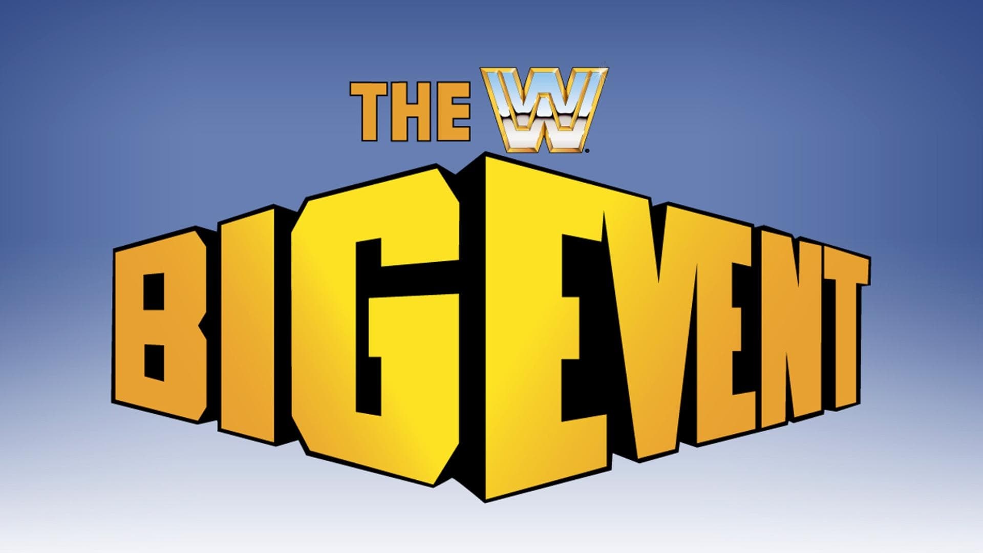 WWE The Big Event