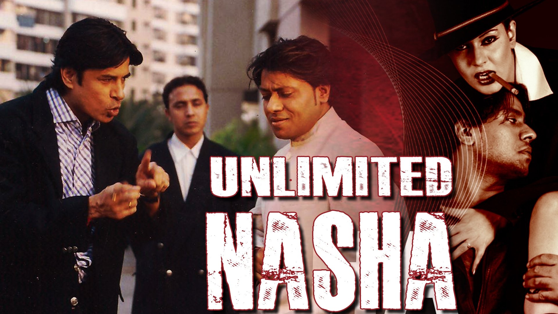 Unlimited Nasha... (2005)