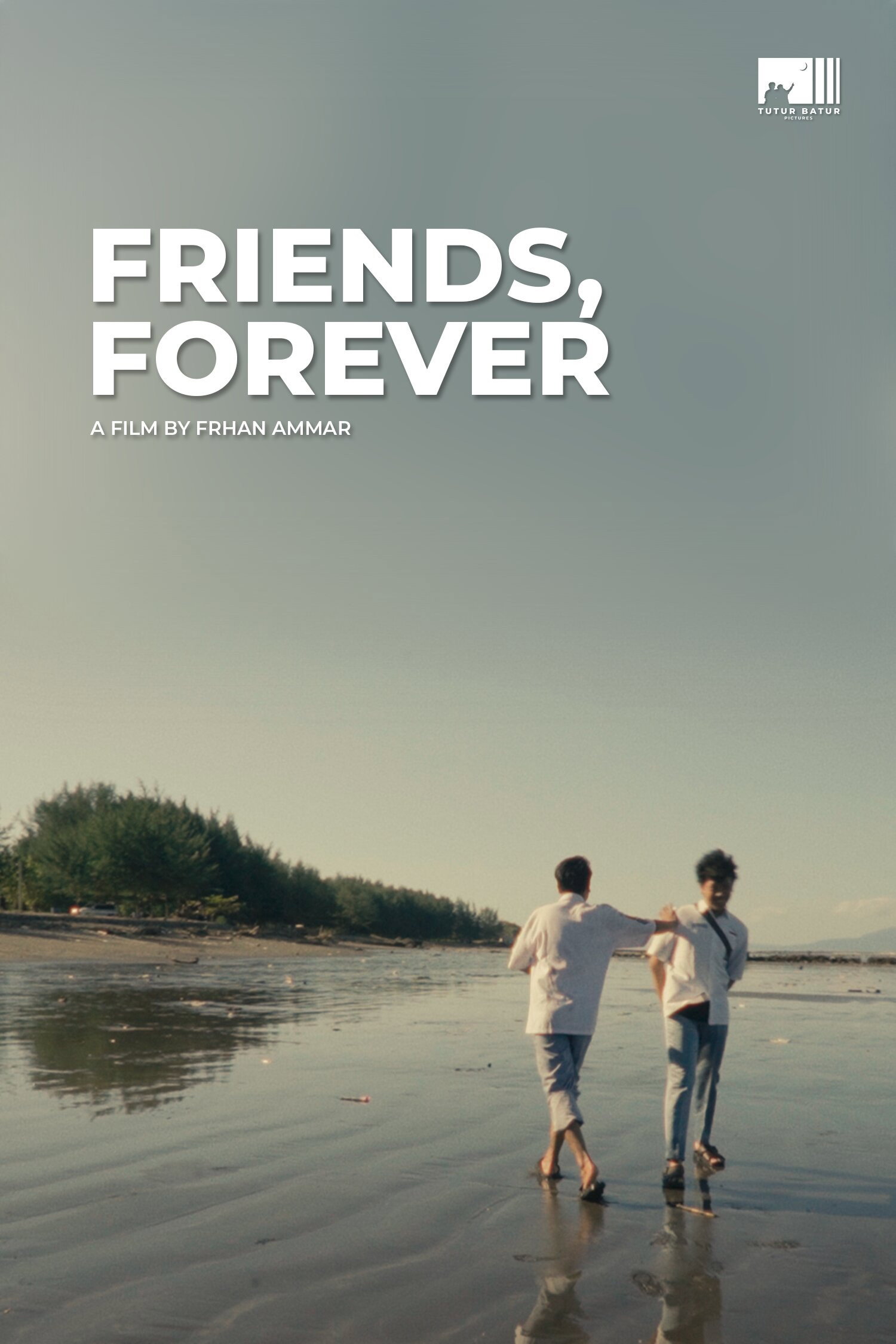 Friends, Forever
