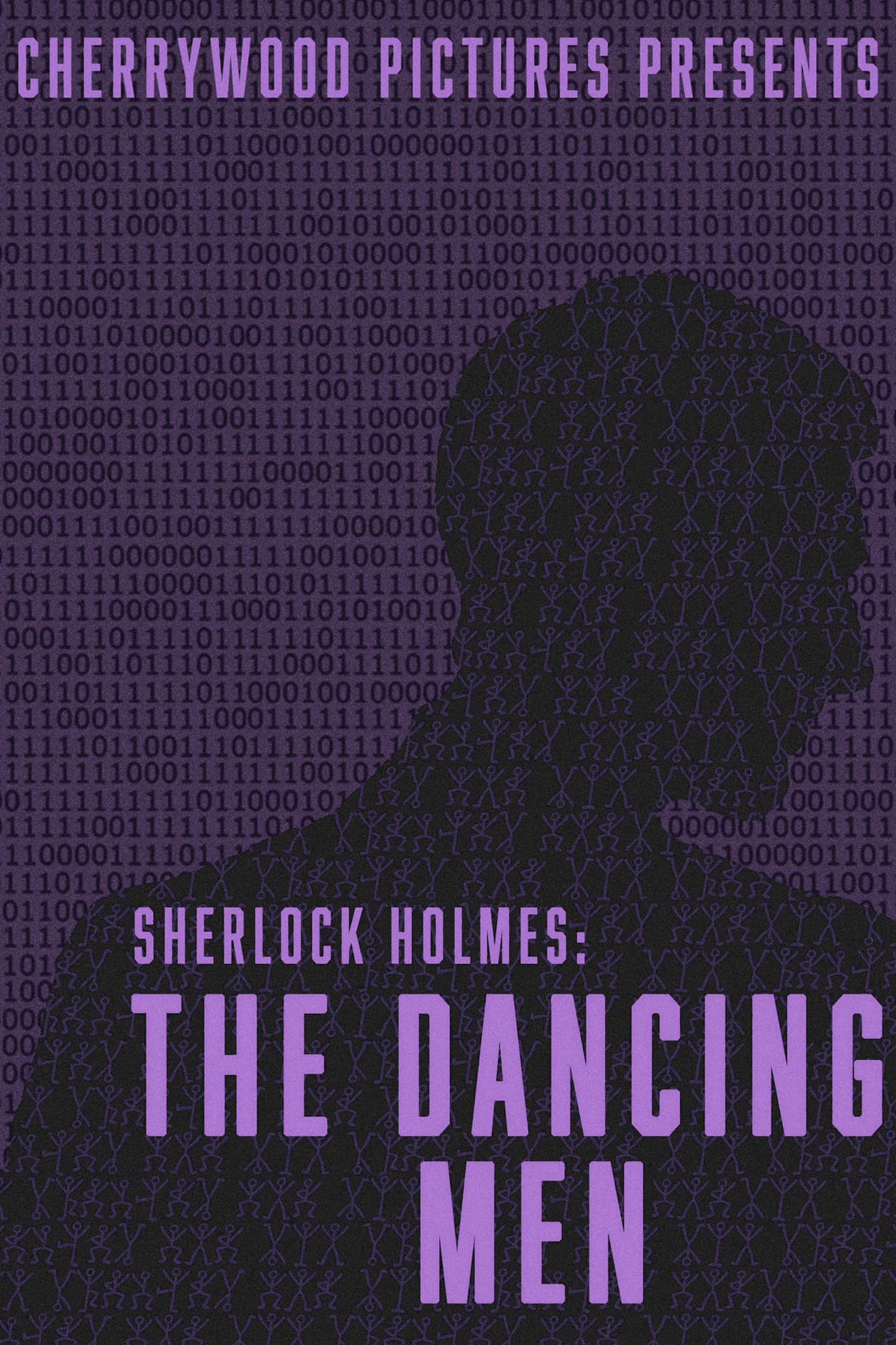 Sherlock Holmes: The Dancing Men Sherlock Holmes: The Dancing Men