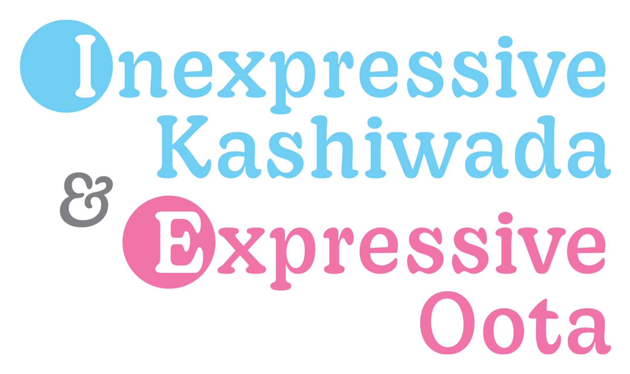 Inexpressive Kashiwada and Expressive Oota