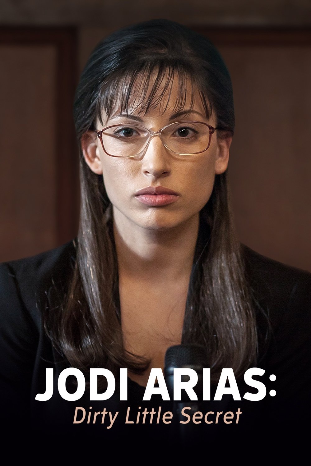 Jodi Arias: Dirty Little Secret
