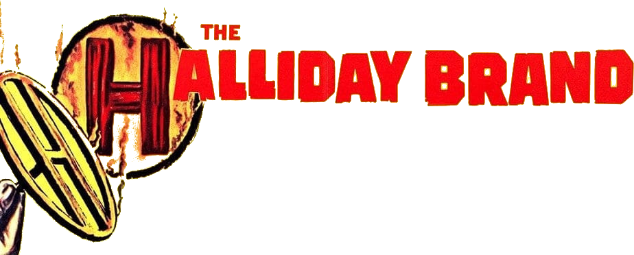 The Halliday Brand