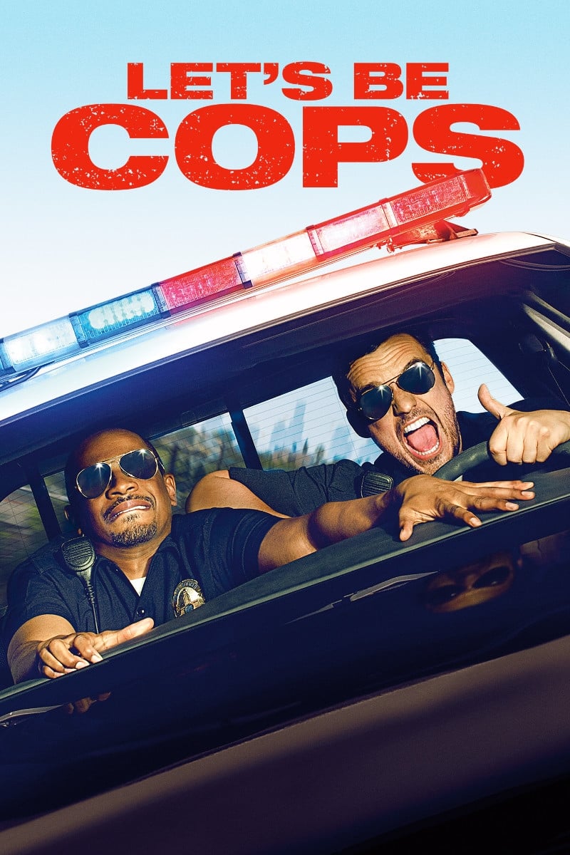 Let's Be Cops Movie poster
