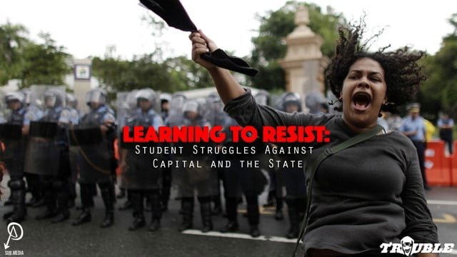 Thumbnail for Learning to Resist: Student Struggles Against Capital and the State Season 1 Episode 9