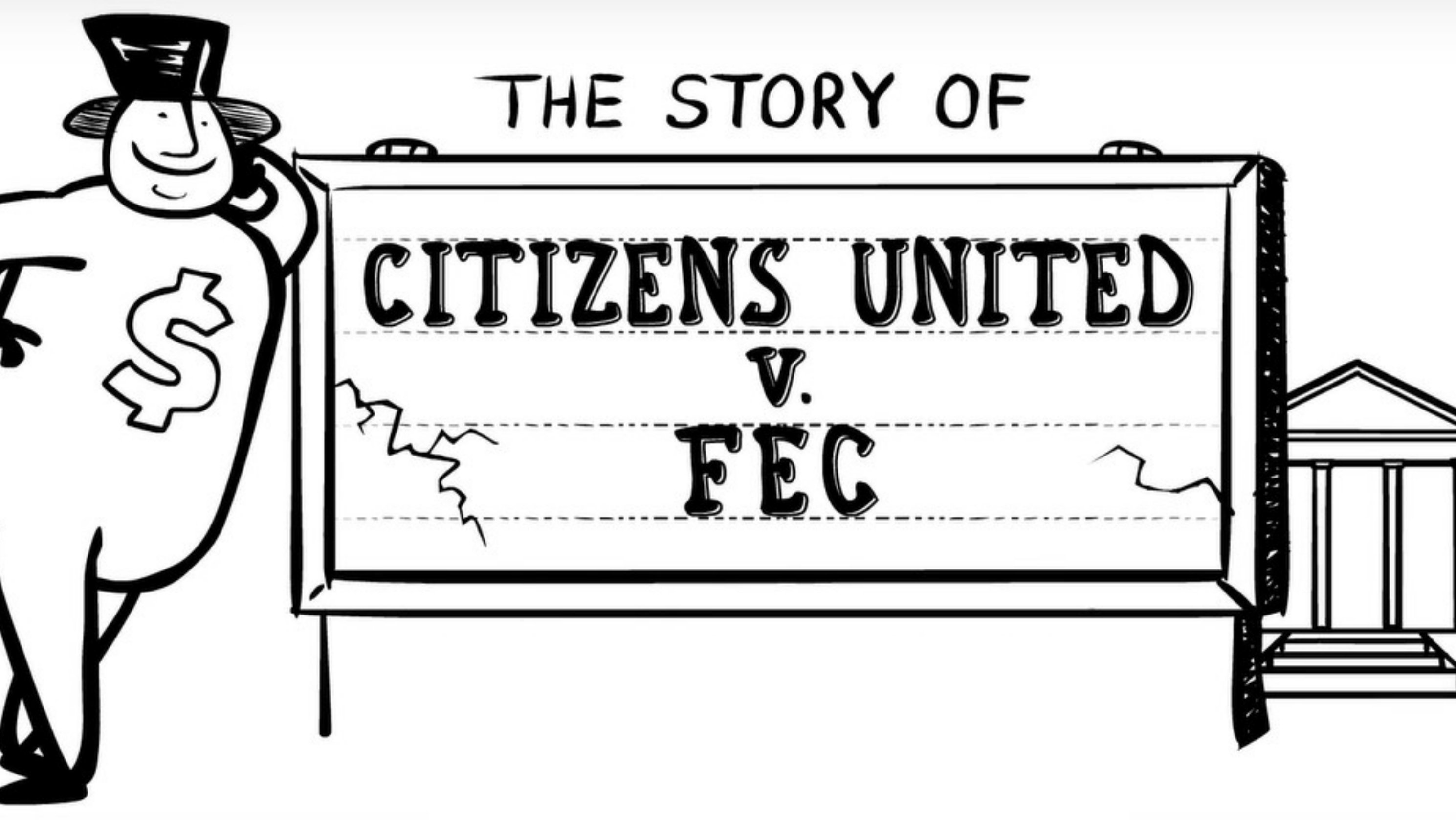 The Story of Citizens United v. FEC (2011)