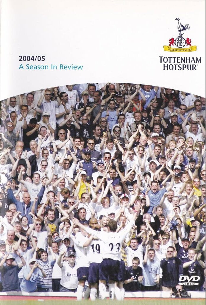 Tottenham Hotspur - Official Review Of The Season 2004-05
