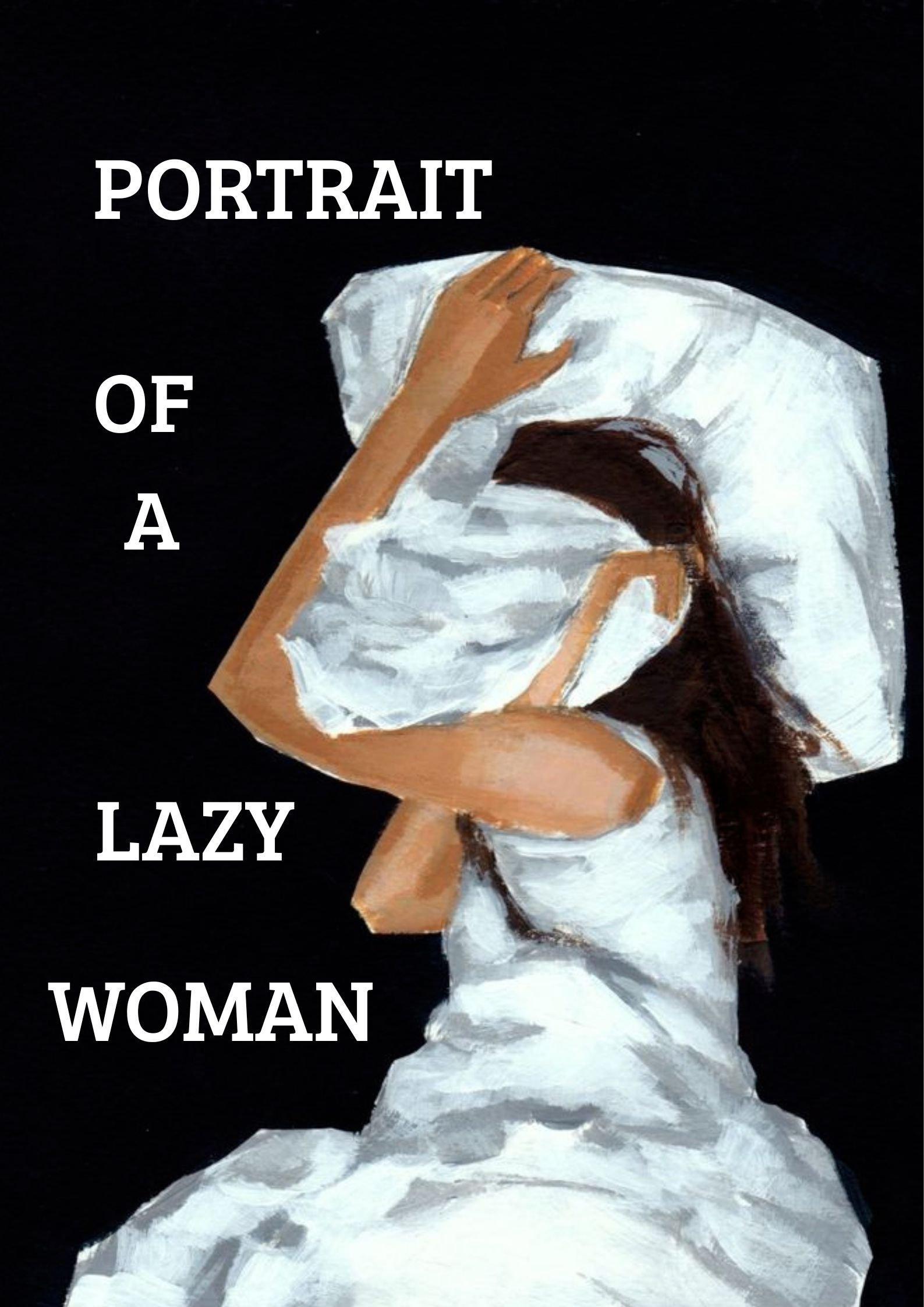 Portrait of a Lazy Woman