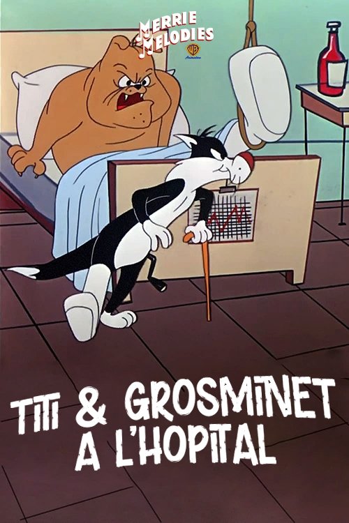 Titi et Grosminet à l'hôpital