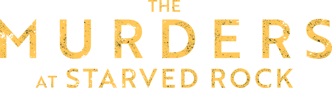 The Murders at Starved Rock