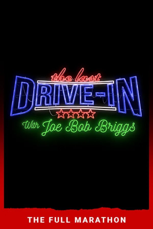 The Last Drive-in: Just Joe Bob - Season 1