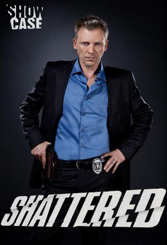 Shattered TV Shows About Homicide Detective