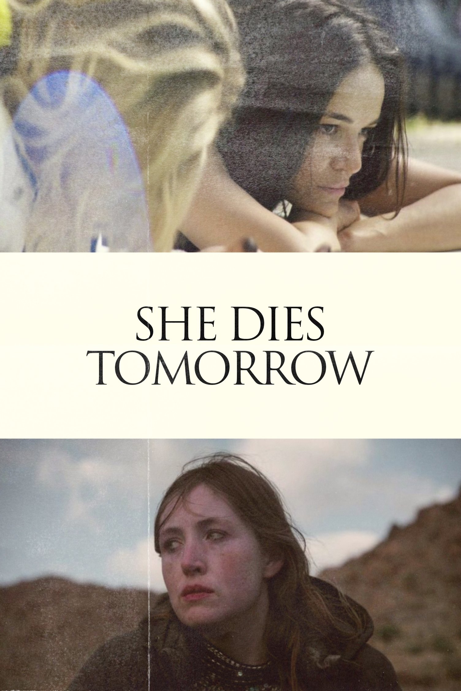 She Dies Tomorrow