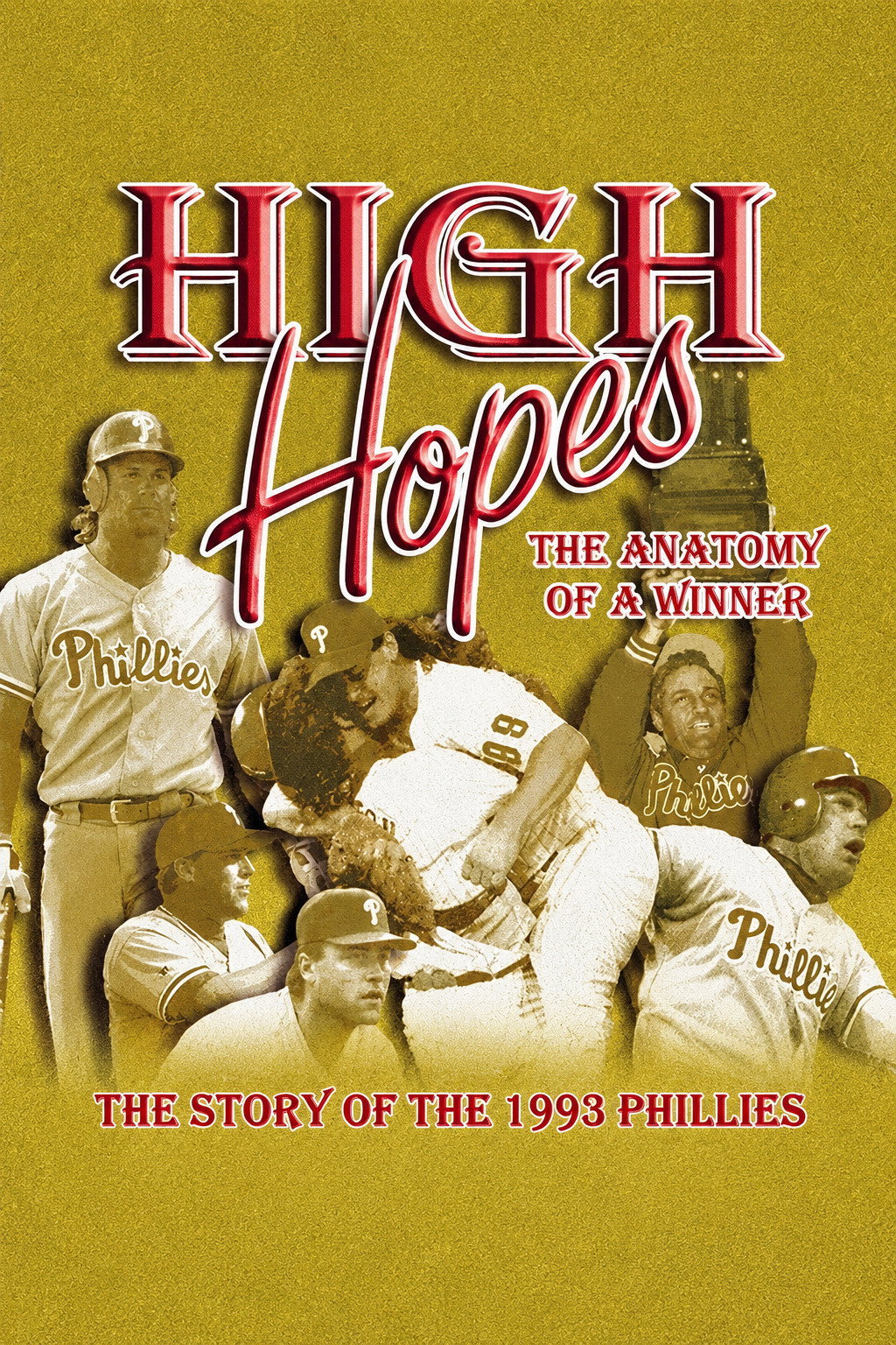 High Hopes: The Anatomy of a Winner Poster