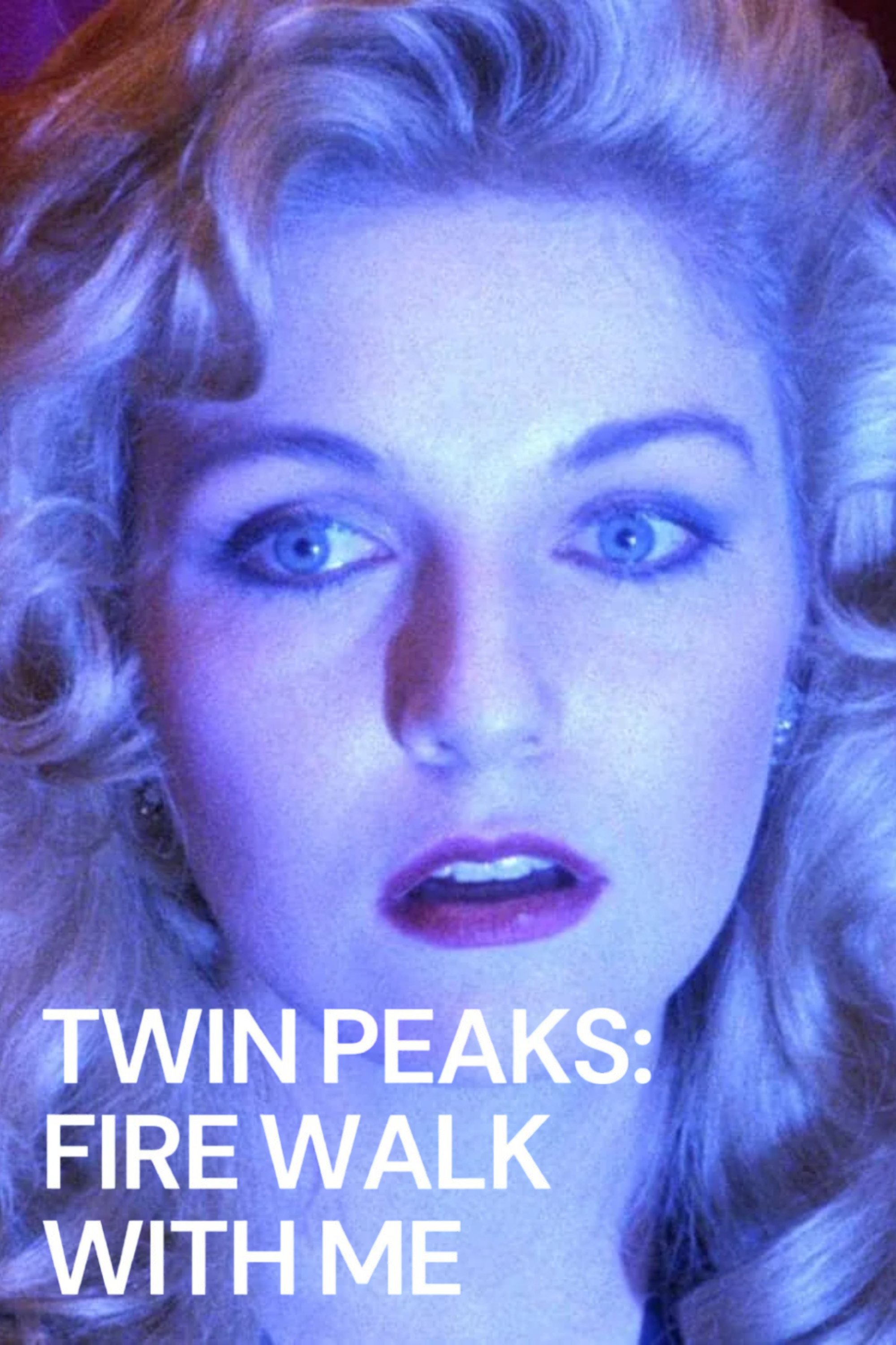 Twin Peaks: Fire Walk with Me