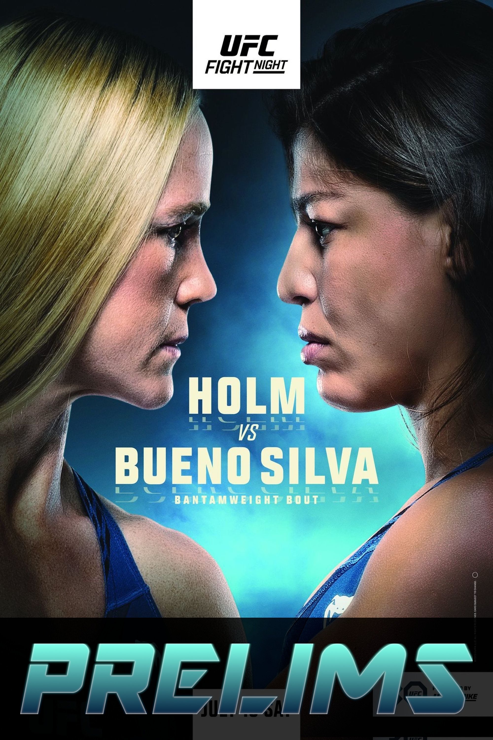 UFC on ESPN 49: Holm vs. Bueno Silva