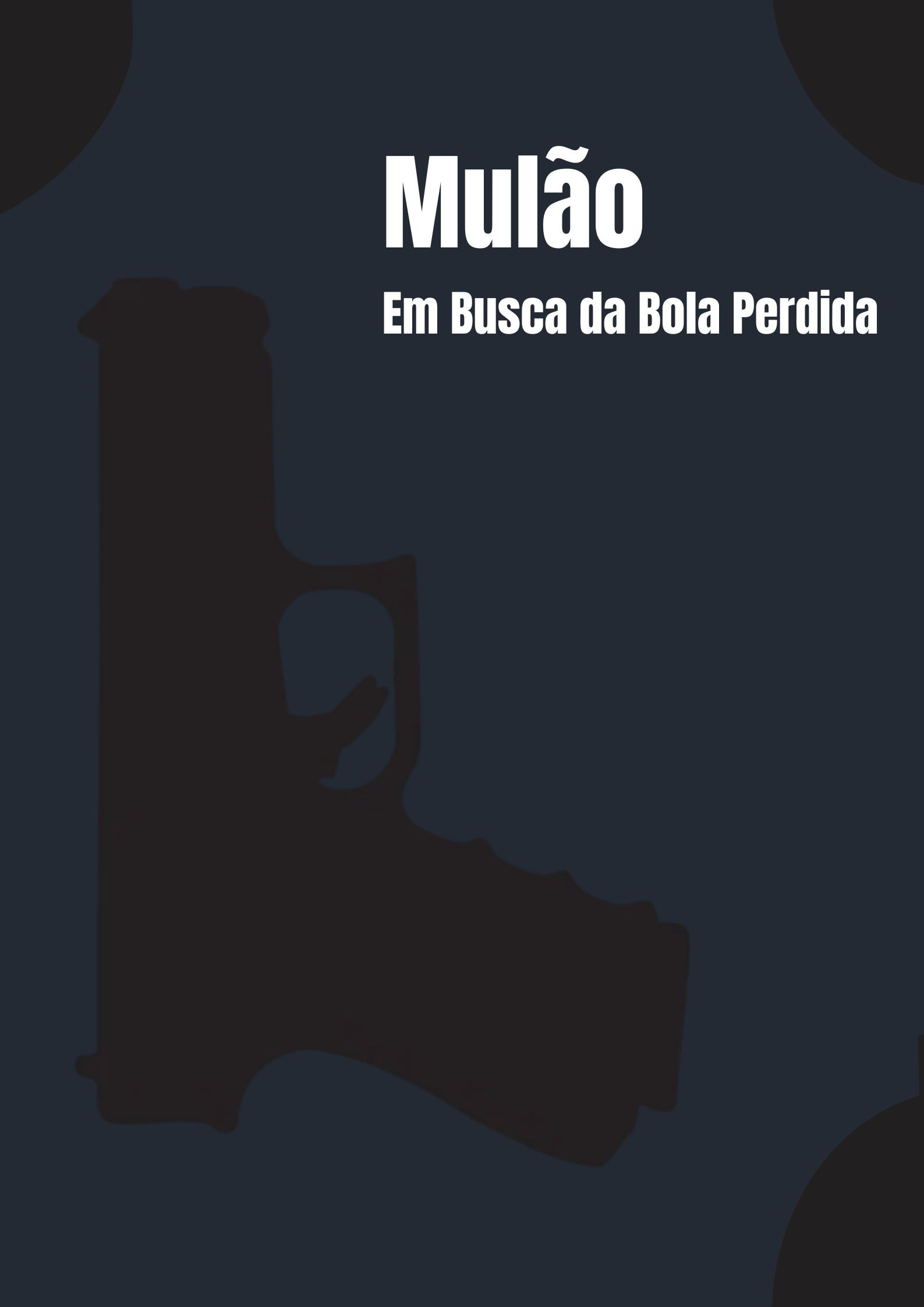 Mulão and the lost ball
