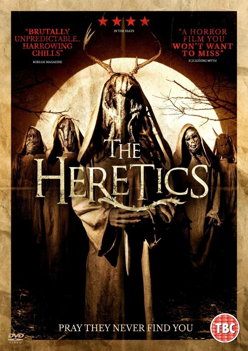 The Heretics