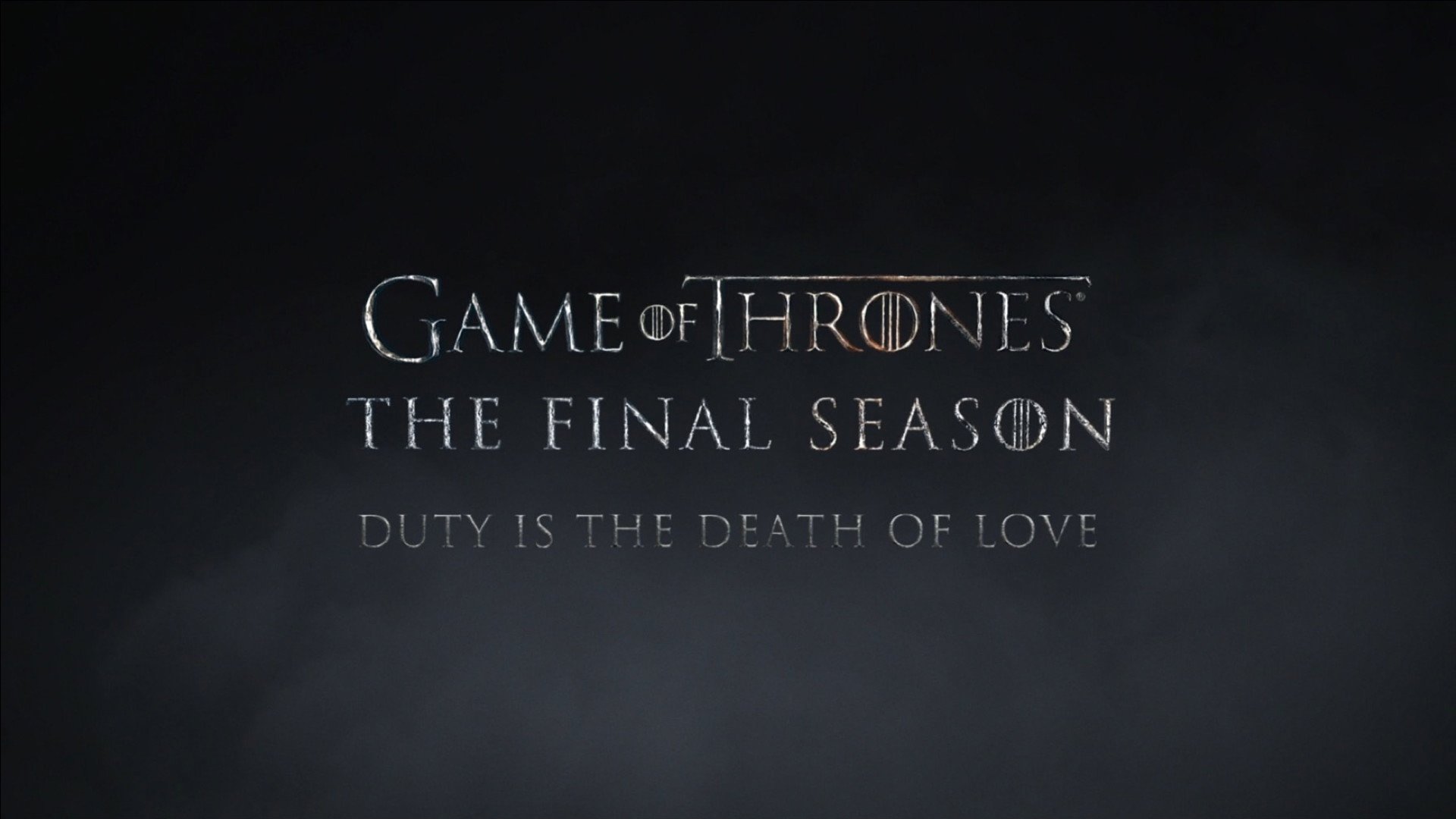 Game of Thrones Season 0 :Episode 280  The Last Season: Duty is the Death of Love