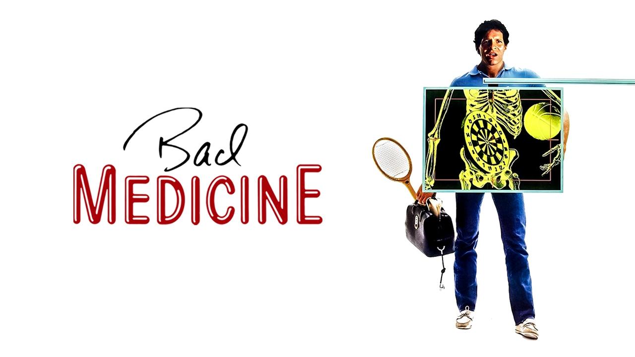 Bad Medicine