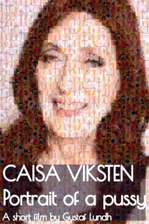 Poster for Caisa Viksten - Portrait Of A Pussy