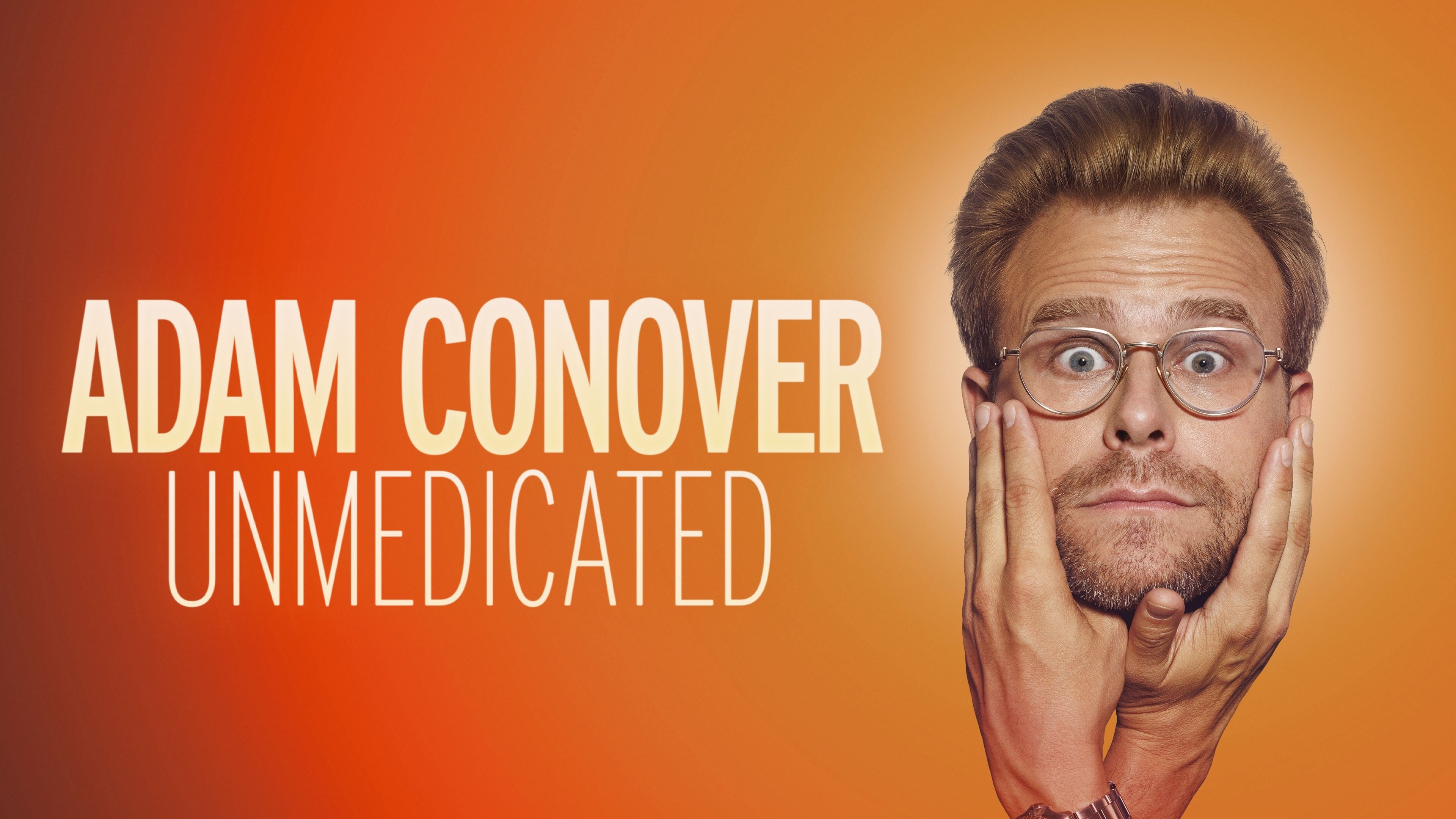 Adam Conover: Unmedicated (2024)