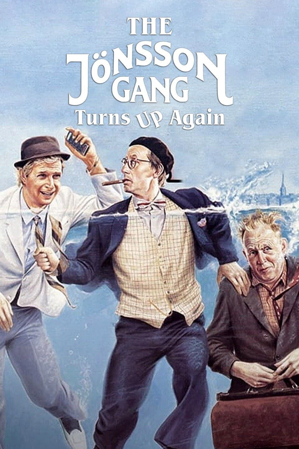 The J&ouml;nsson Gang Turns Up Again