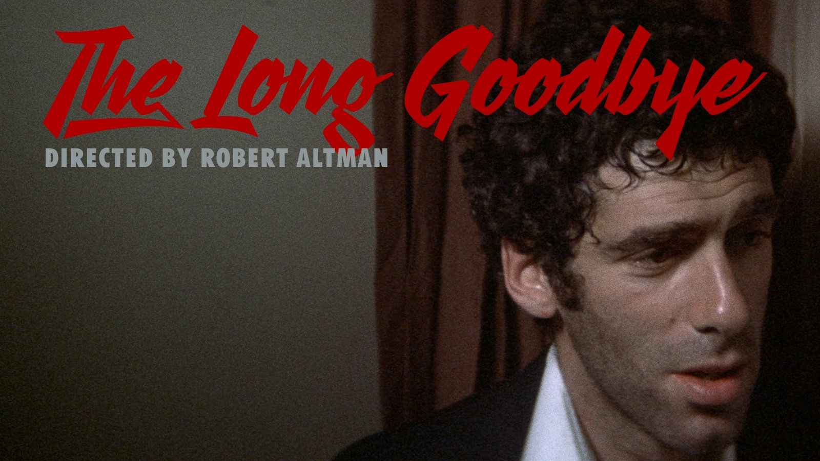 The Long Goodbye (1973)