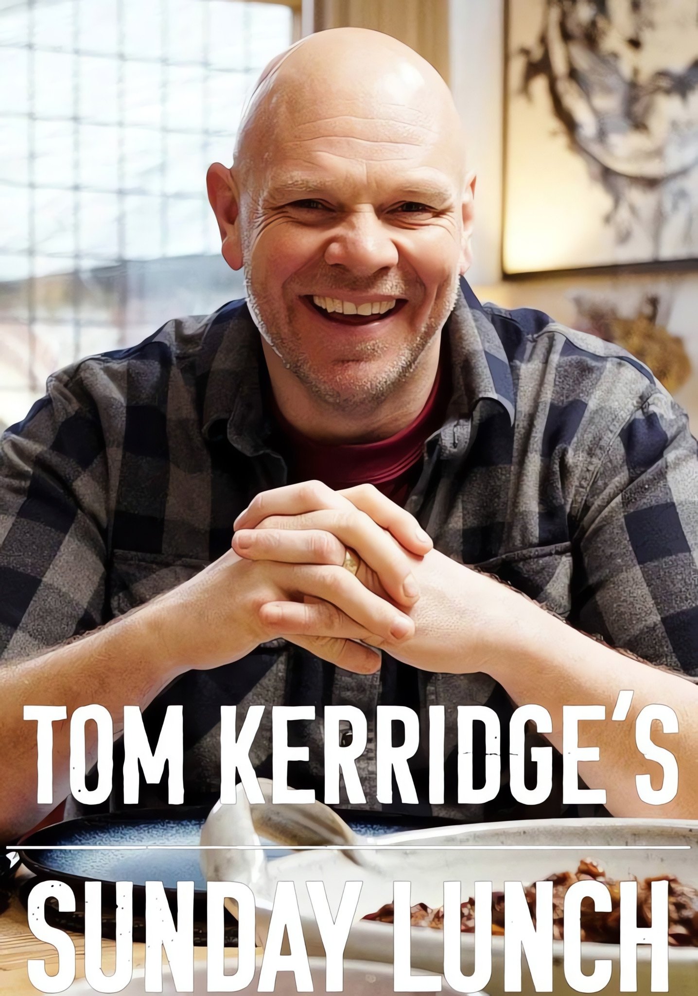 Tom Kerridge's Sunday Lunch - Season 1