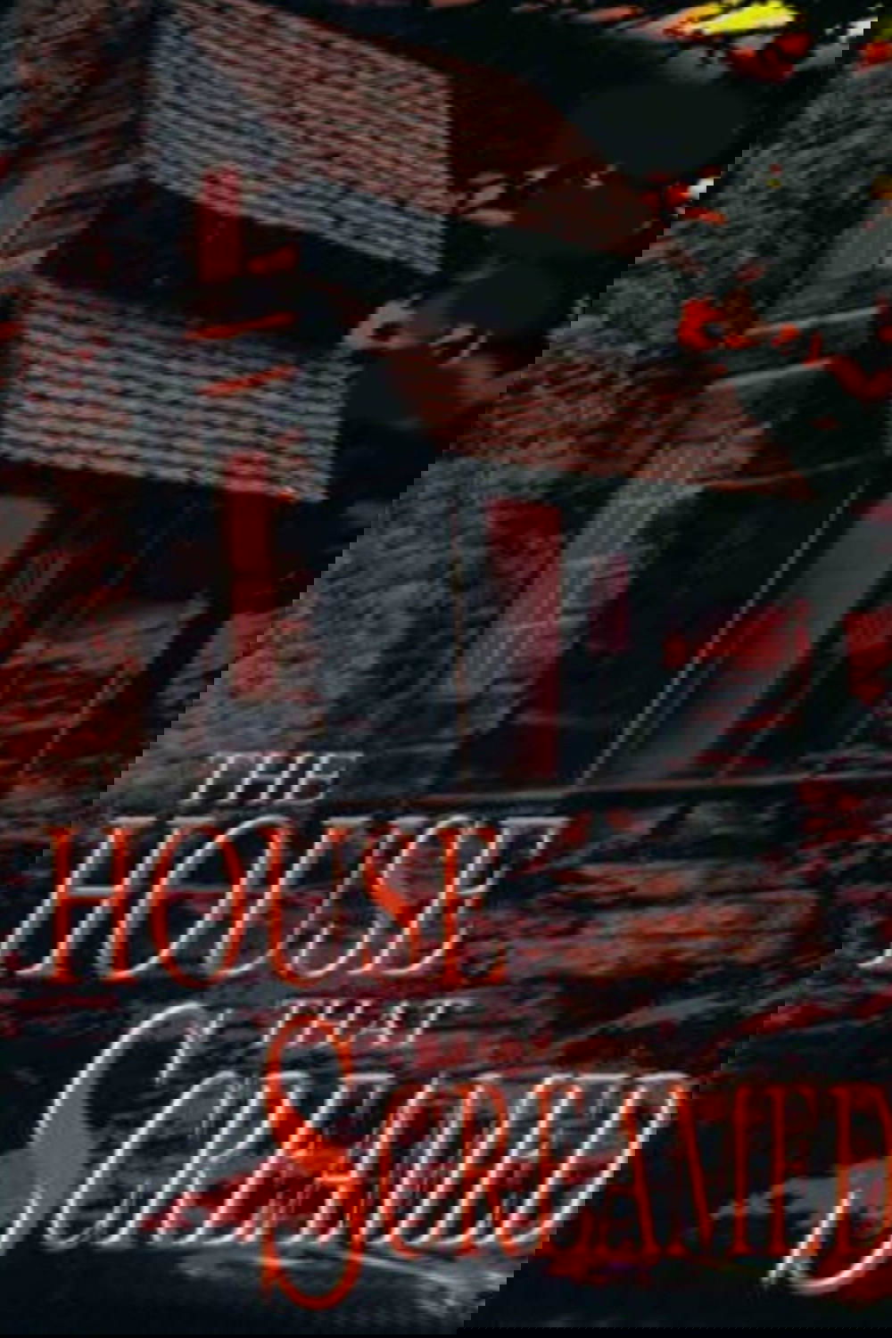 The House That Screamed