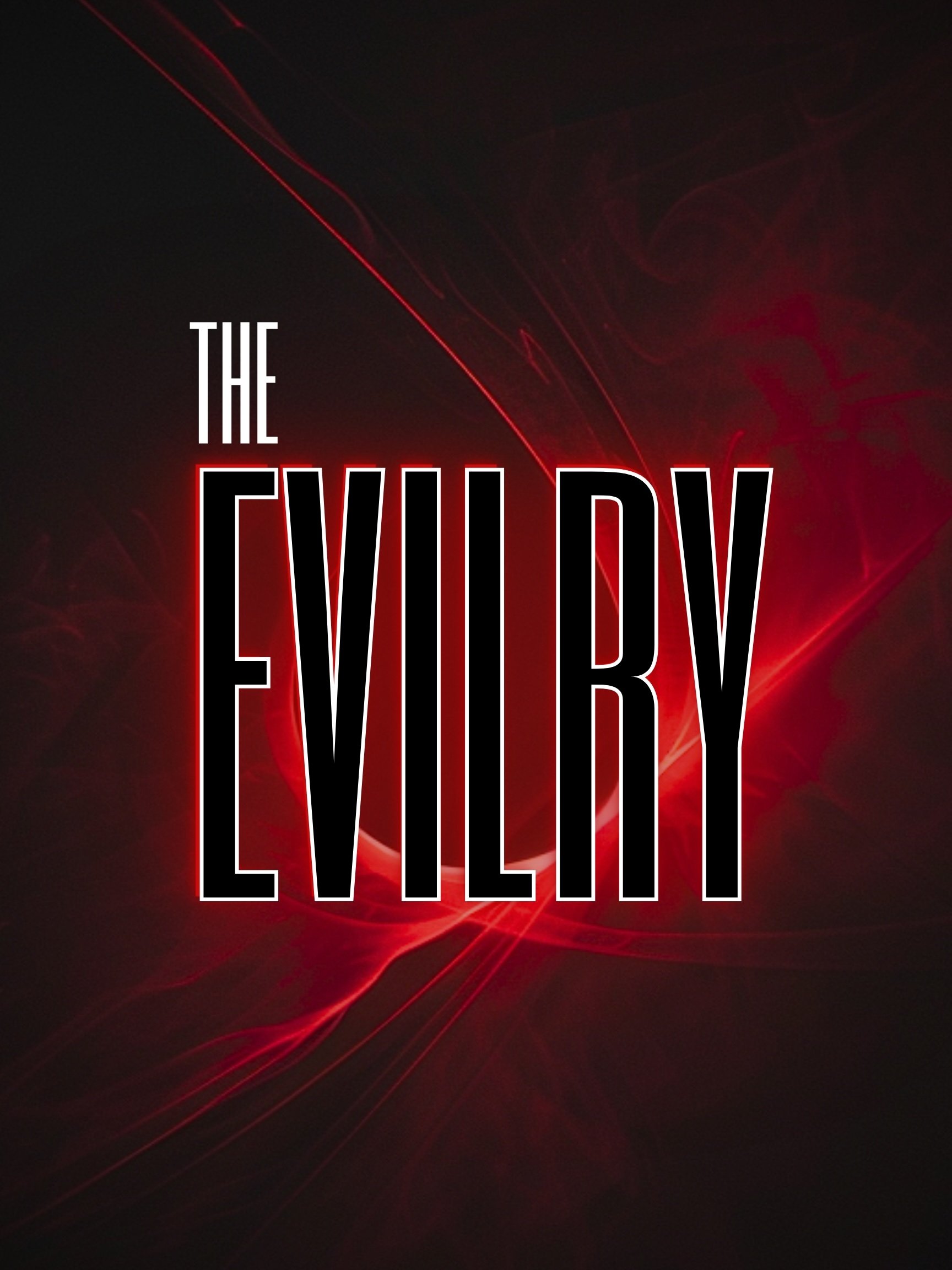 The Evilry