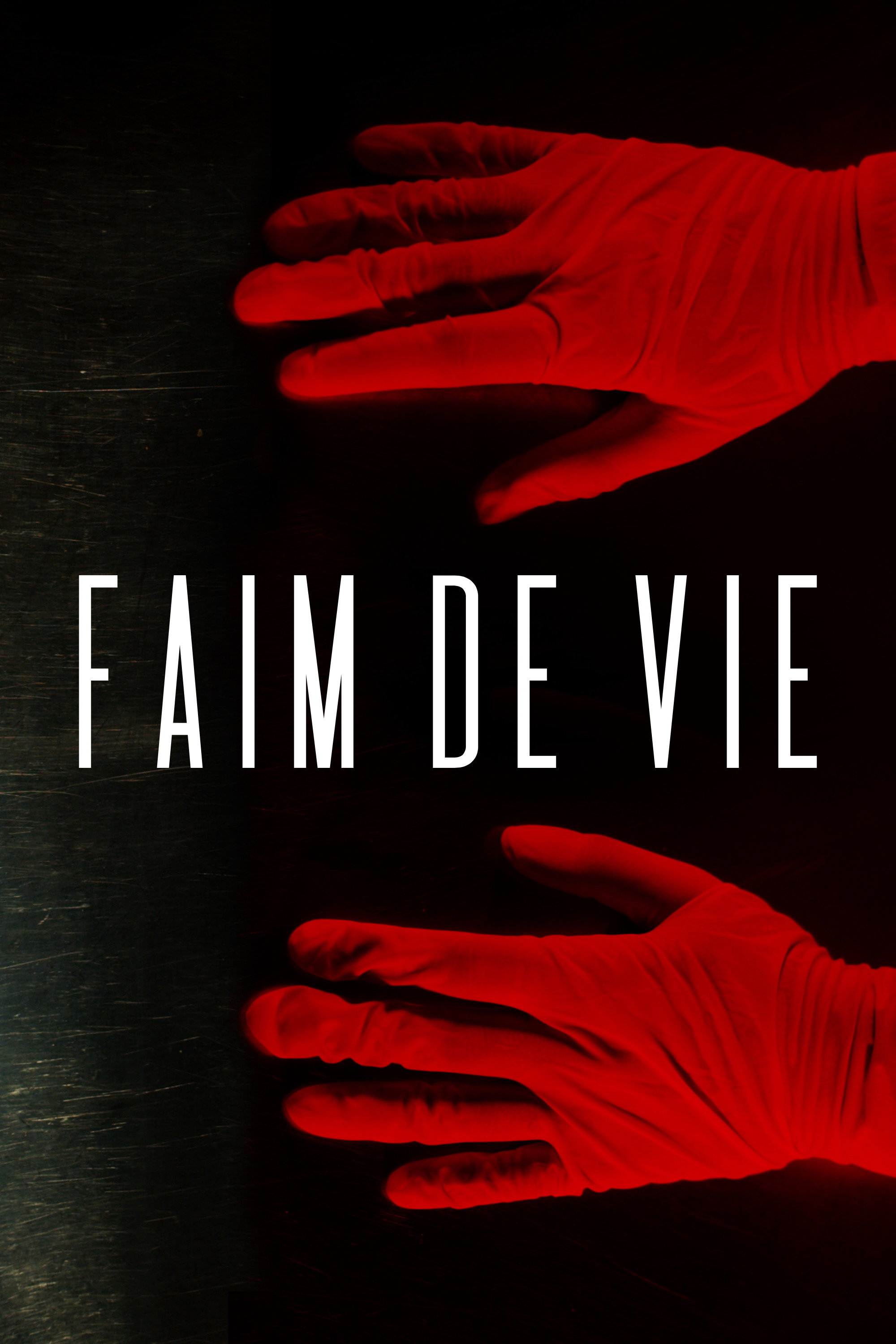 Faim De Vie