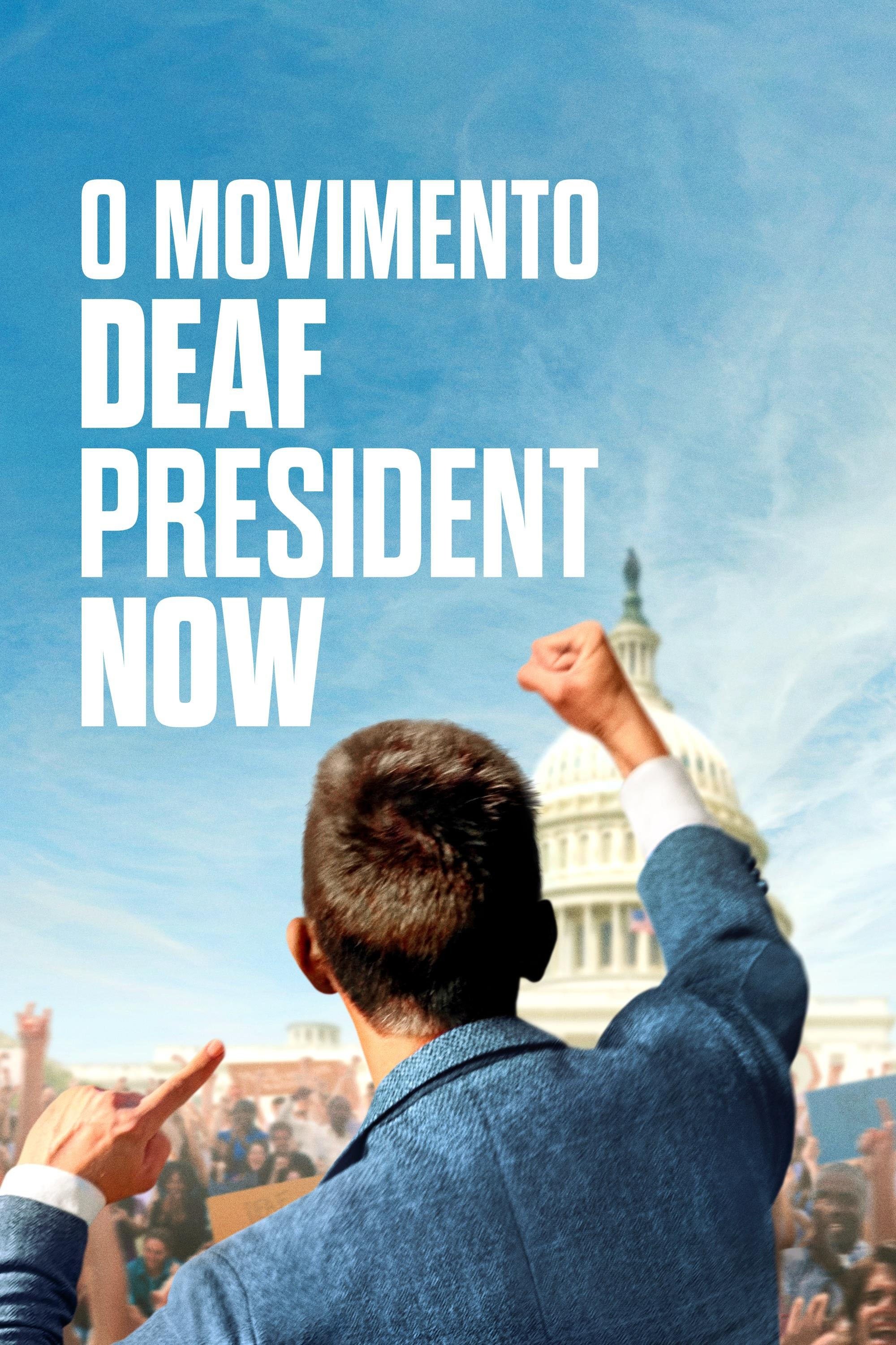 O Movimento Deaf President Now