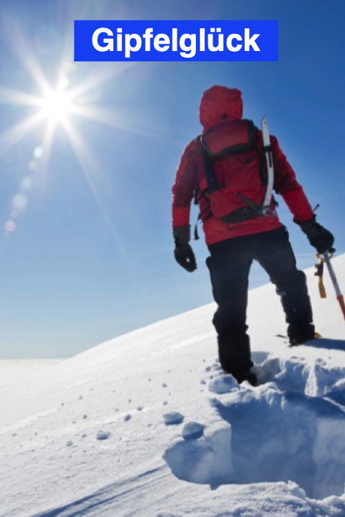 Gipfelglück  "Was bedeutet Gipfelglück? Bei den meisten Bergtouren und Wanderungen ist der GIPFEL das Ziel.!