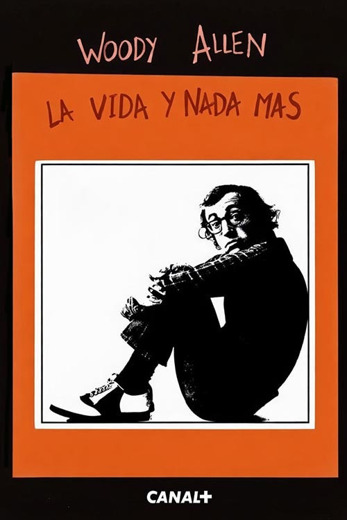 Woody Allen: la vida y nada más