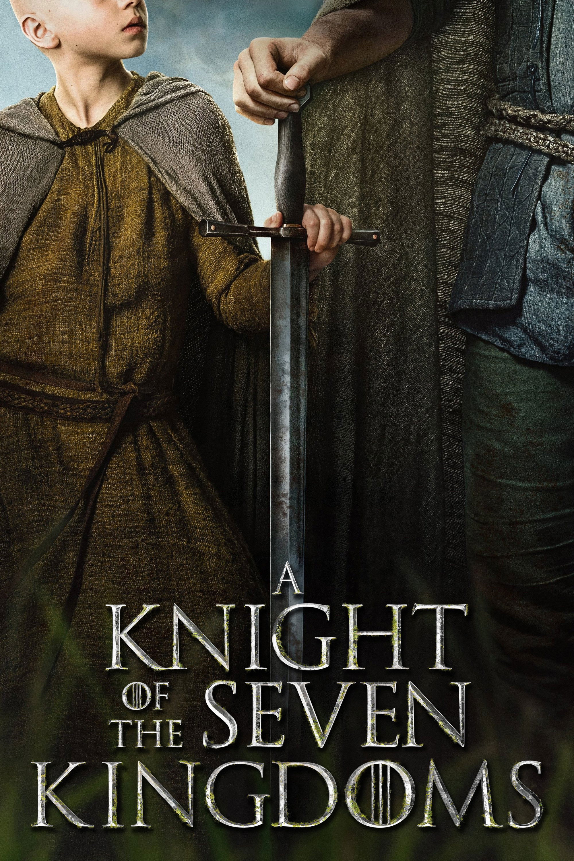 A Knight of the Seven Kingdoms