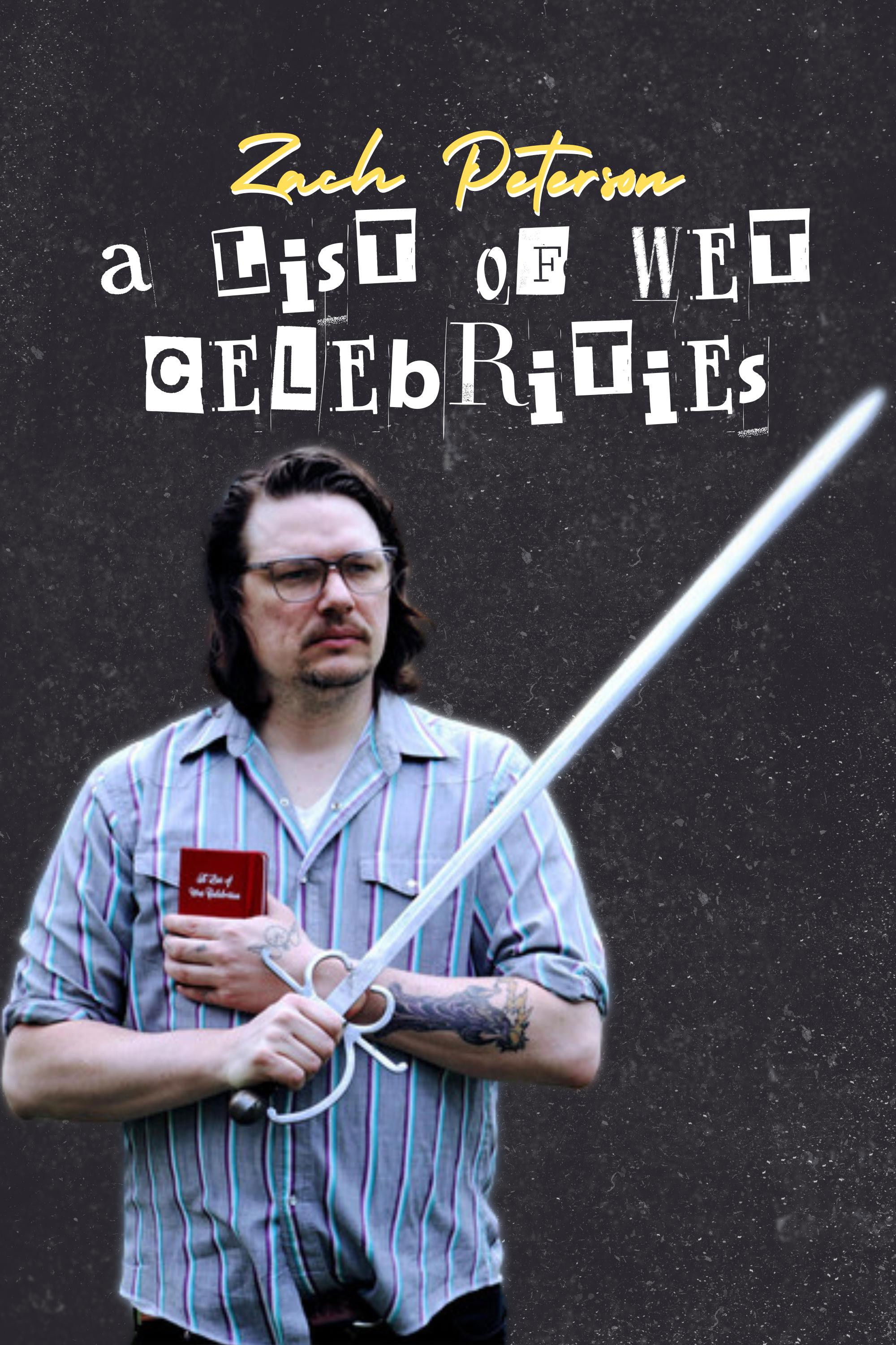 Zach Peterson: A List of Wet Celebrities