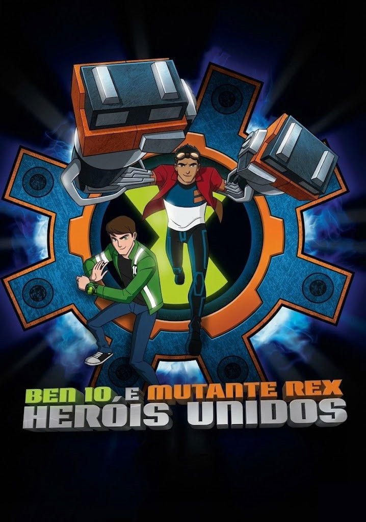 Ben 10 / Generator Rex: Heroes United