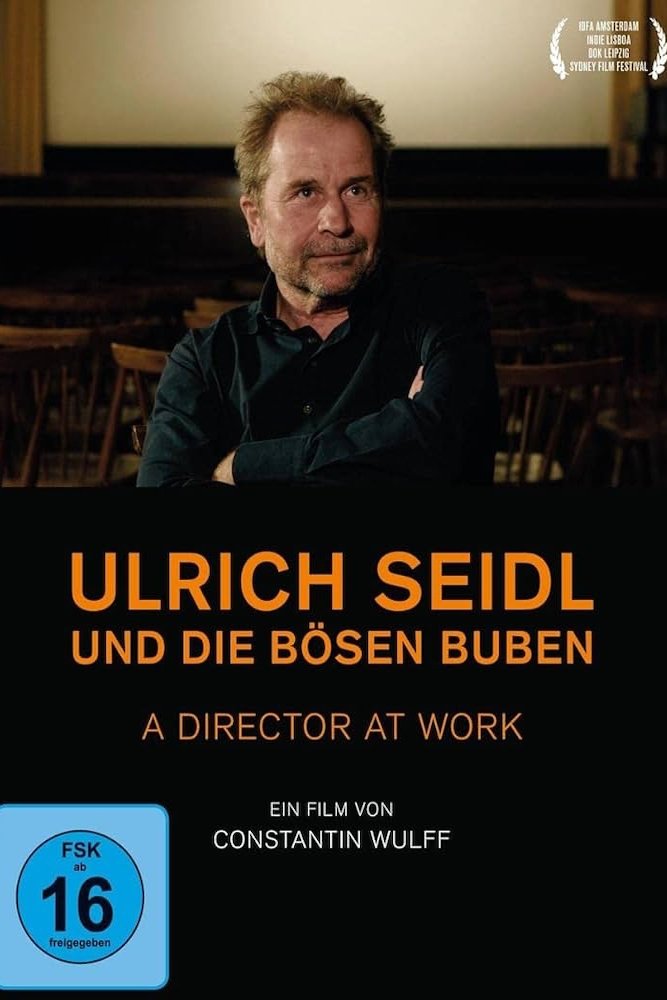 Ulrich Seidl - A Director at Work