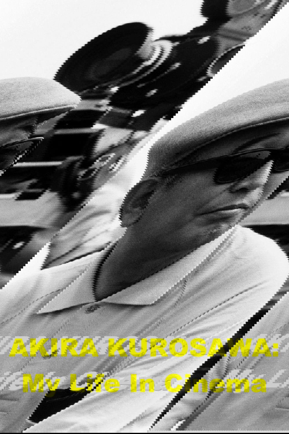 Akira Kurosawa: My Life in Cinema