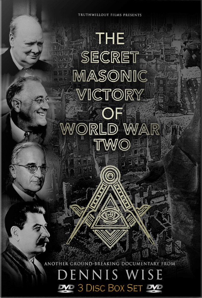 The Secret Masonic Victory of World War Two