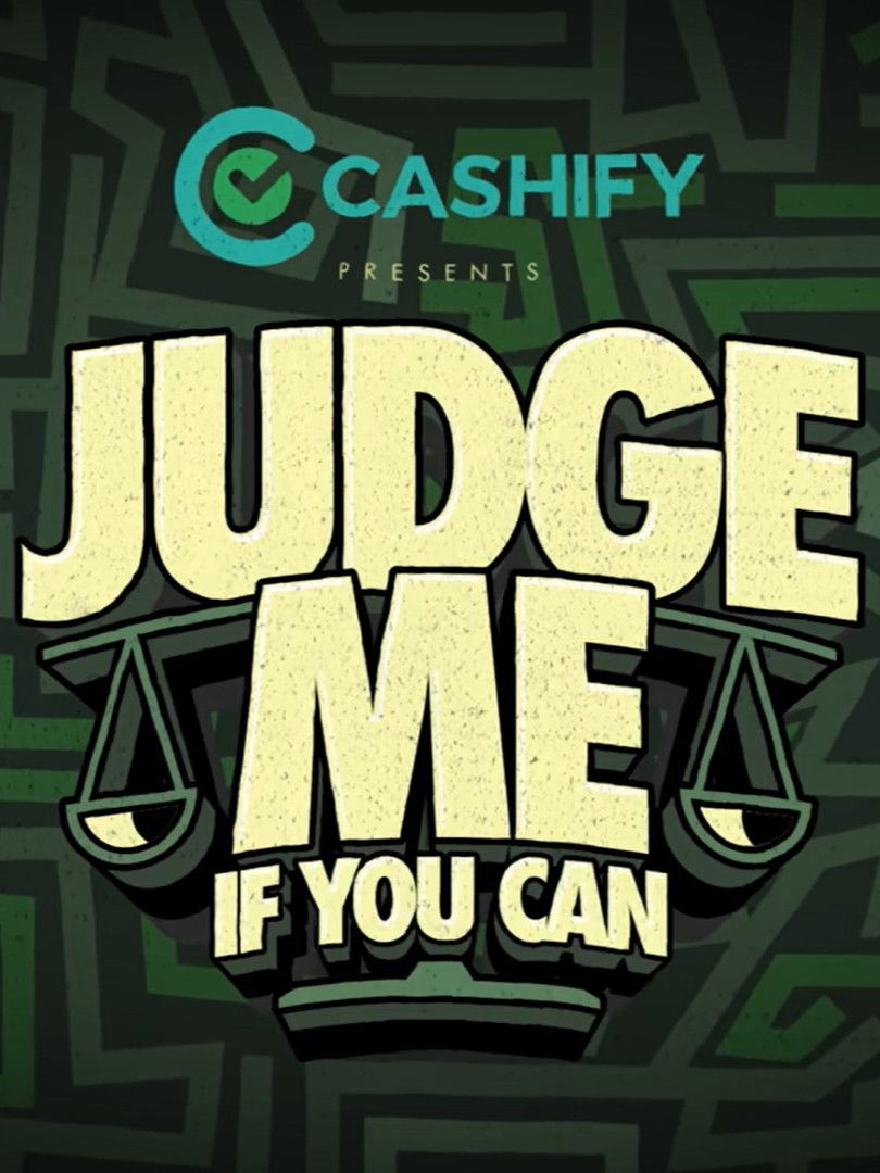 Judge Me If You Can!