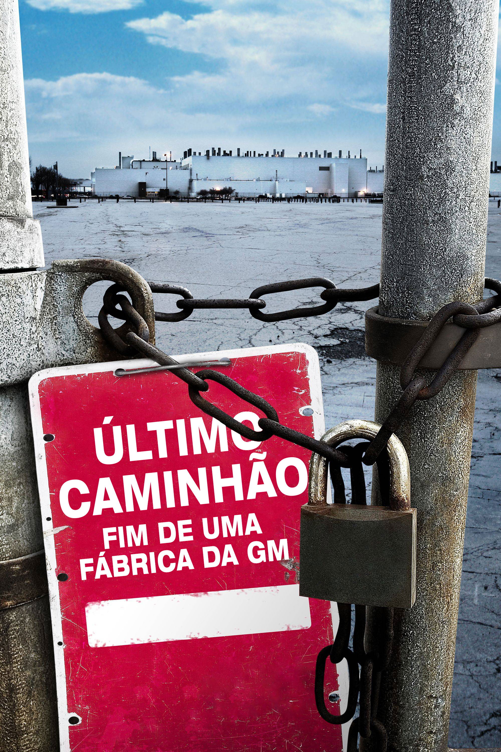 Último Caminhão: Fim de uma Fábrica da GM