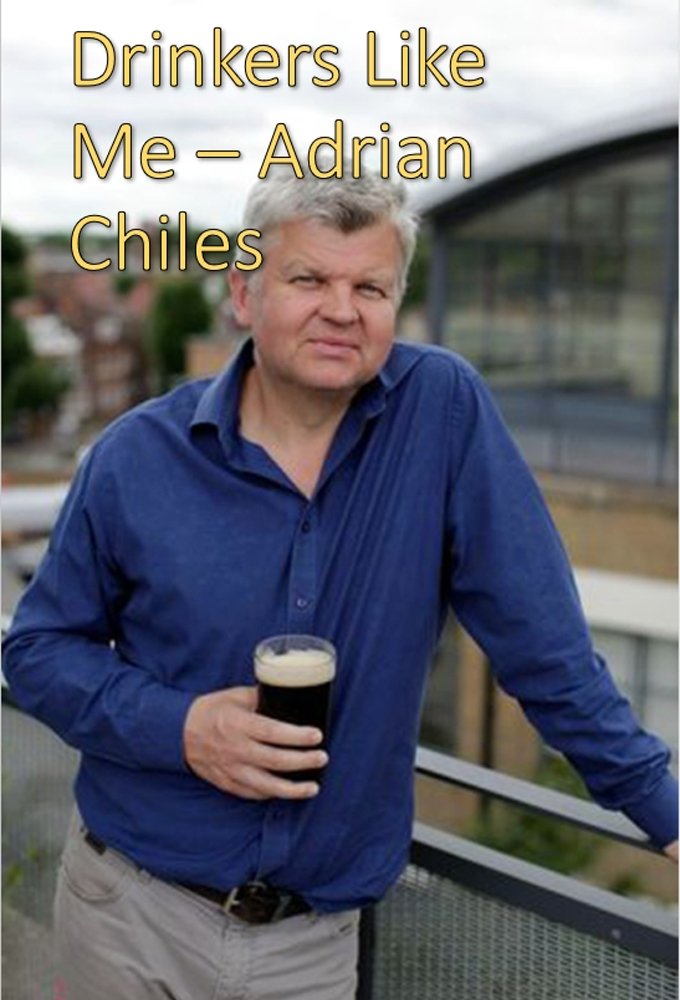 Drinkers Like Me: Adrian Chiles