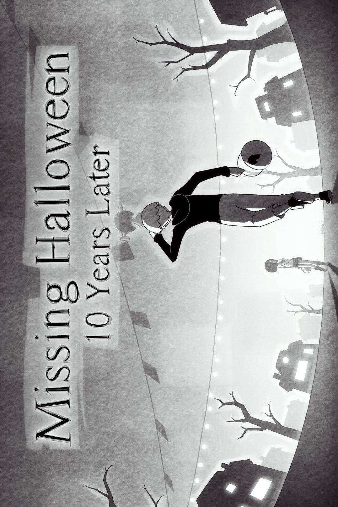 Missing Halloween: 10 Years Later